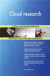 Cloud research A Clear and Concise Reference