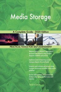 Media Storage A Complete Guide - 2020 Edition