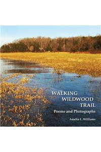 Walking Wildwood Trail