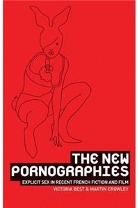 New Pornographies