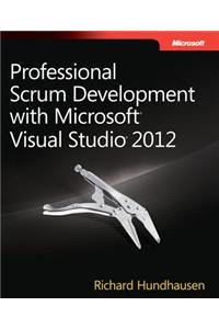 Professional Scrum Development with Microsoft Visual Studio 2012