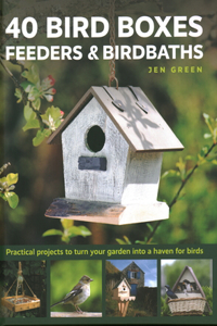 40 Bird Boxes, Feeders & Birdbaths