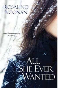 All She Ever Wanted