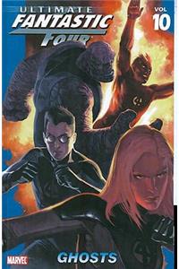 Ultimate Fantastic Four Vol.10: Ghosts