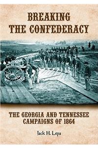 Breaking the Confederacy