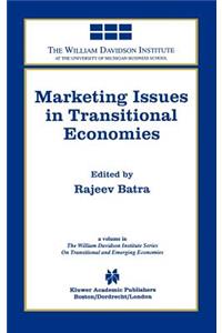 Marketing Issues in Transitional Economies