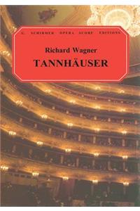 Tannhauser: Vocal Score