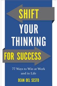 Shift Your Thinking for Success