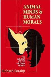 Animal Minds and Human Morals