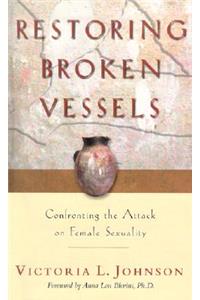 Restoring Broken Vessels