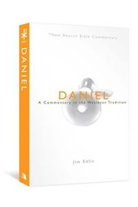 Daniel: A Commentary in the Wesleyan Tradition