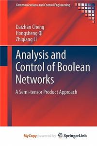 Analysis and Control of Boolean Networks
