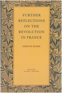 Further Reflections on the Revolution in France
