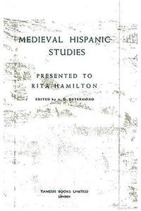 Medieval Hispanic studies presented to Rita Hamilton