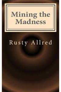Mining the Madness