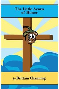 The Little Acorn of Honor