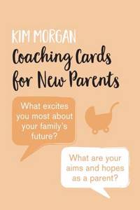 Coaching Cards for New Parents (Shortlisted for the Loved By Parents Awards)