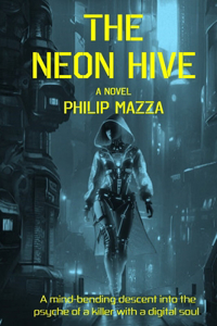 The Neon Hive