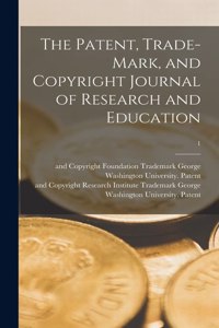 Patent, Trade-mark, and Copyright Journal of Research and Education; 1