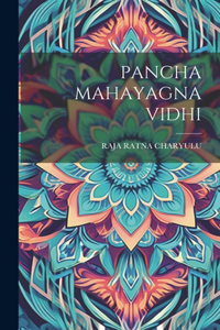 Pancha Mahayagna Vidhi