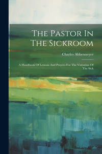 Pastor In The Sickroom