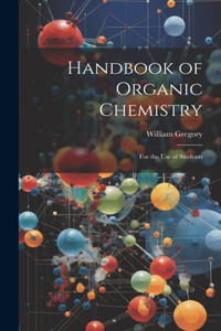 Handbook of Organic Chemistry