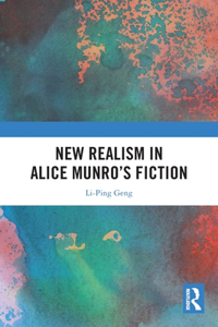 New Realism in Alice Munro’s Fiction