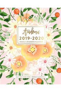 Academic 2019-2020 Weekly Splendid Planner, July 2019 - June 2020, Weekly & Monthly