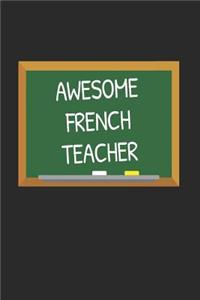 Awesome French Teacher