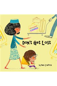 Don't Get Lost