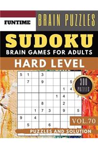 Sudoku Hard: 300 SUDOKU hard to extreme difficulty with answers Brain Puzzles Books for Expert and Activities Book for adults (hard sudoku puzzle books Vol.70)