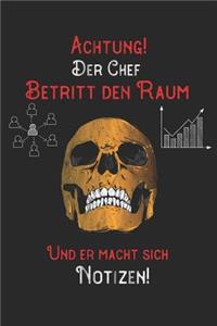 Achtung! Der Chef betritt den Raum und er macht sich Notizen