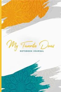 My Favorite Duas Notebook Journal