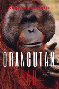 Orangutan Pad