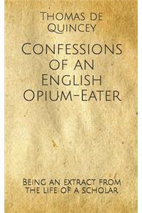 Confessions of an English Opium-Eater