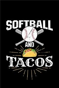 Softball and Tacos