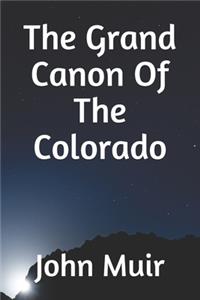 The Grand Canon Of The Colorado
