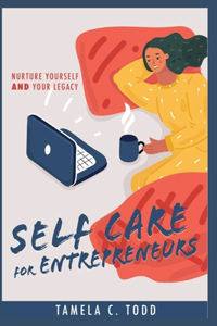 Self-Care for Entrepreneurs