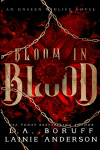 Bloom in Blood