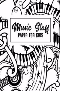 Music Staff Paper For Kids