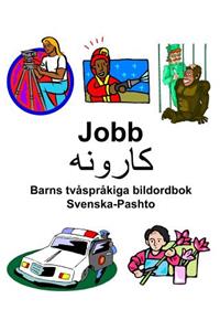 Svenska-Pashto Jobb/کارونه Barns tvåspråkiga bildordbok