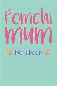 Pomchi Mum Composition Notebook of Pomeranian Chihuahua Dog Mum Journal