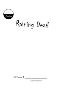 Raining Dead