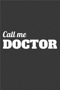 Call Me Doctor