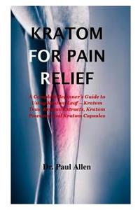 Kraton for pain relief