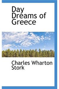 Day Dreams of Greece