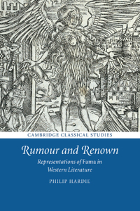 Rumour and Renown