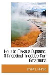 How to Make a Dynamo