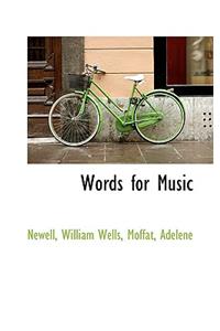 Words for Music