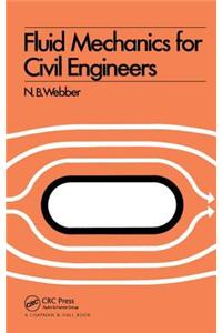 Fluid Mechanics for Civil Engineers